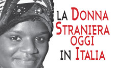 La donna straniera oggi in Italia